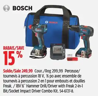 Canadian Tire Bosch 18v 1⁄2˝ hammer drill/driver with freak 2-in-1 bit/socket impact driver combo kit offer