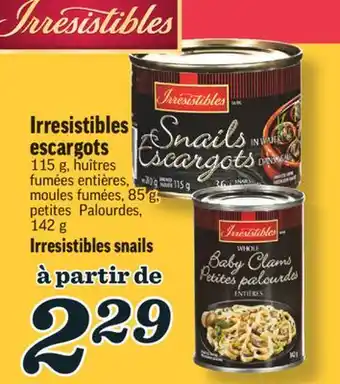 Marché Richelieu Irresistibles escargots | irresistibles snails offer