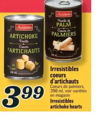 Marché Richelieu Irresistibles coeurs d'artichauts | irresistibles artichoke hearts offer