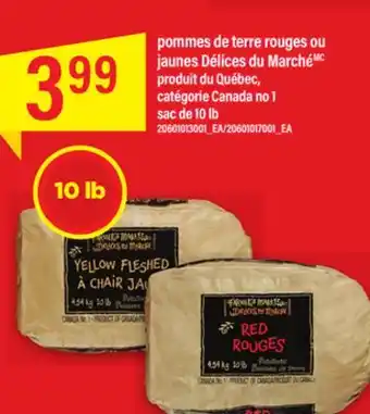 Maxi Pommes de terre rouges ou jaunes délices du marché, sac de 10 lb offer