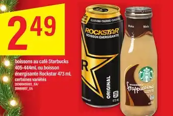 Maxi Boissons au café starbucks 405-444ml ou boisson énergisante rockstar 473 ml offer