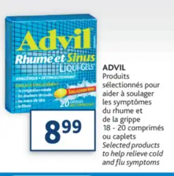Brunet Advil produits sélectionnés pour aider à soulager les symptômes du rhume et de la grippe offer