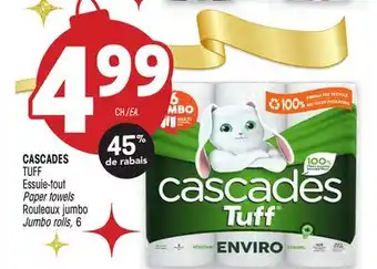 Uniprix Cascades tuff essuie-tout/paper towels rouleaux jumbo/jumbo rolls offer