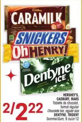 Uniprix Hershey's, cadbury, mars tablette de chocolat, format régulier chocolate bar, regular size dentyne, trident gomme/gum offer