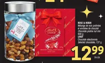 Uniprix Rose & robin mélange de noix pralinées et enrobées de chocolat/chocolate praline nut mix, chocolats sélectionnés/selected cho offer
