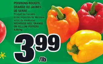 Super C Poivrons rouges, orange ou jaunes de serre | hothouse red, orange or yellow peppers offer