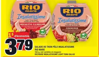 Super C Salade de thon pâle insalatissime rio mare | rio mare insalatissime light tuna salad offer