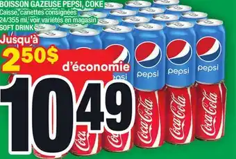 Super C Boisson gazeuse pepsi, coke | soft drink offer