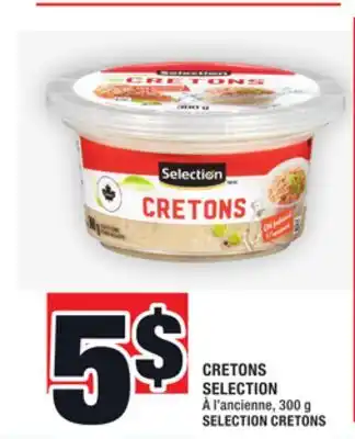 Super C Cretons selection | selection cretons offer