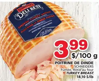 Marches Tradition Schneiders turkey breast offer