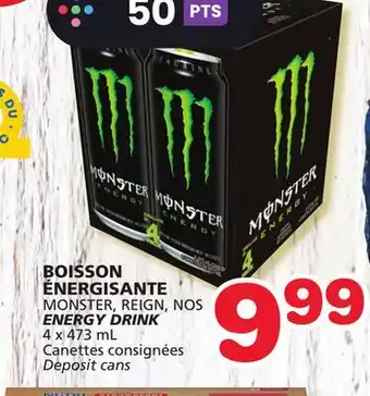Marches Tradition Monster, reign, nos energy drink offer