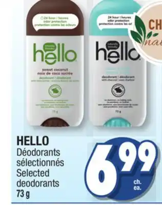 Jean Coutu Hello selected deodorants offer