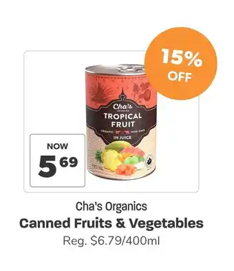 Cha's Organics Canned Fruits & Vegetables 400ml