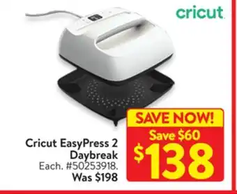 Walmart Cricut easypress 2 daybreak offer