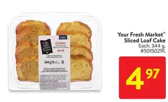 Walmart Your fresh market sliced loaf cake offer