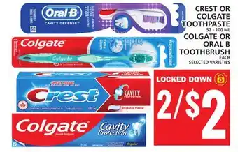 Food Basics Crest or colgate toothpaste, colgate or oral b toothbrush offer