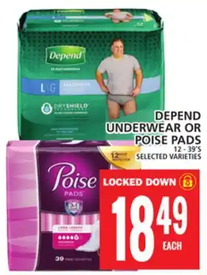 Food Basics Depend underwear or poise pads offer