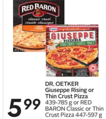 Sobeys Dr. oetker giuseppe rising or thin crust pizza offer
