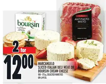 Metro Marcangelo sliced italian deli meat or boursin cream cheese offer
