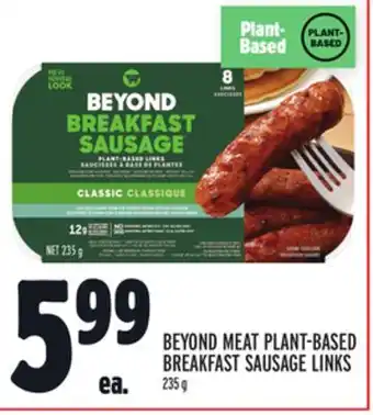 Metro Beyond meat plant-based breakfast sausage links offer