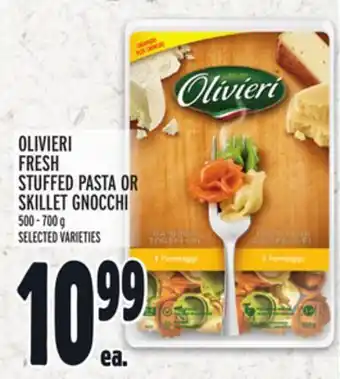 Metro Olivieri fresh stuffed pasta or skillet gnocchi offer