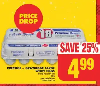 No Frills Prestige or grayridge large white eggs, 18's offer