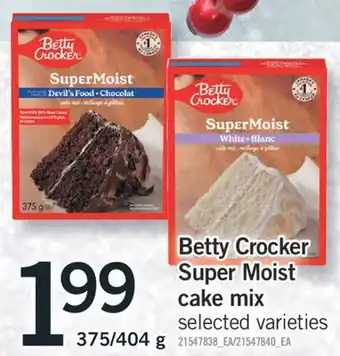 Fortinos Betty crocker super moist cake mix 375/404 g offer