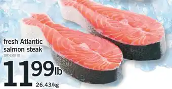 Fortinos Fresh atlantic salmon steak offer