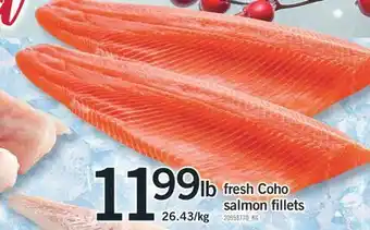 Fortinos Fresh coho salmon fillets offer
