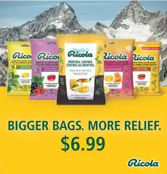 Fortinos Ricola bigger bags. more relief offer