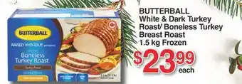 Fortinos Butterball white & dark turkey roast/boneless turkey breast roast offer