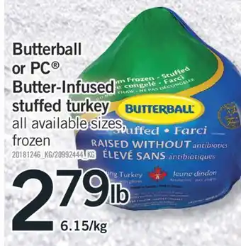 Fortinos Butterball or pc butter-infused stuffed turkey offer