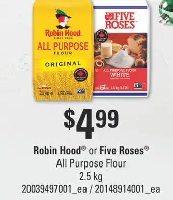 Fortinos Robin hood or five roses all purpose flour offer