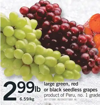 Fortinos Large green, red or black seedless grapes offer