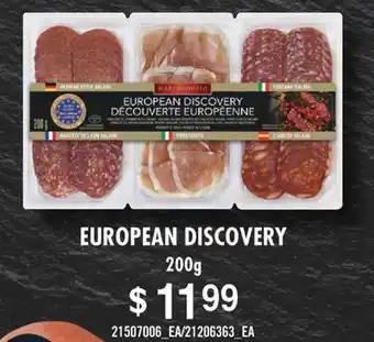 Fortinos European discovery 200g offer