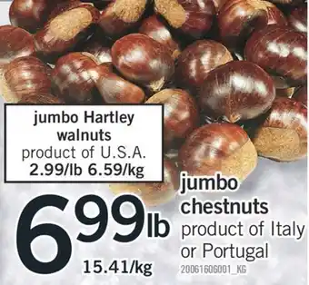 Fortinos Jumbo chestnuts offer
