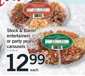 Fortinos Stock & barrel entertainers 450 g or party peanut carousels 625 g offer