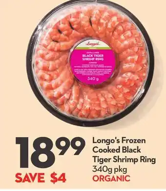 Longo's Longo's frozen cooked black tiger shrimp ring offer