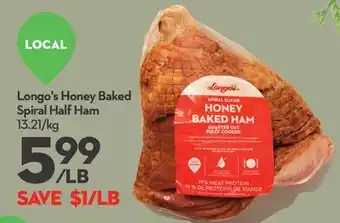 Longo's Longo's honey baked spiral half ham offer
