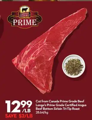 Longo's Longo's prime grade certified angus beef bottom sirloin tri-tip roast offer