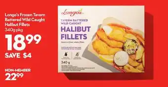 Longo's Longo's frozen tavern battered wild caught halibut fillets offer