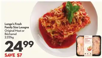 Longo's Longo's fresh family size lasagna offer