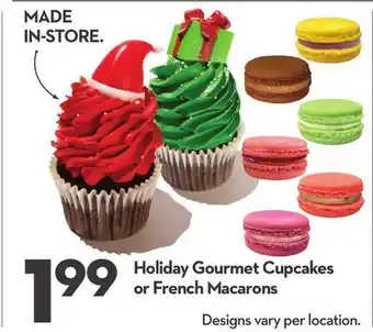 Longo's Holiday gourmet cupcakes or french macarons offer