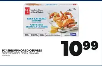 Real Canadian Superstore Pc shrimp hors d'oeuvres, 300-454 g offer