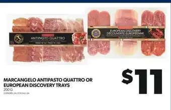 Real Canadian Superstore Marcangelo antipasto quattro or european discovery trays, 200 g offer