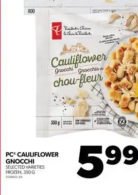 Real Canadian Superstore Pc cauliflower gnocchi, 350 g offer
