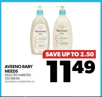 Real Canadian Superstore Aveeno baby needs, 532-568 ml offer
