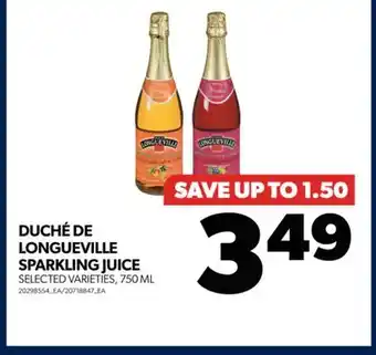 Real Canadian Superstore Duché de longueville sparkling juice, 750 ml offer