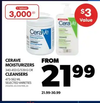 Real Canadian Superstore Cerave moisturizers, 340-453 g/539 g or cleansers, 473-562 ml offer