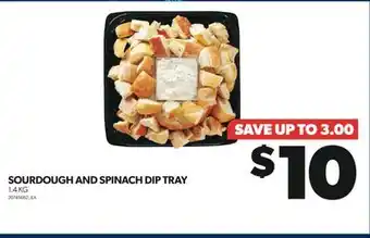 Real Canadian Superstore Sourdough and spinach dip tray, 1.4 kg offer